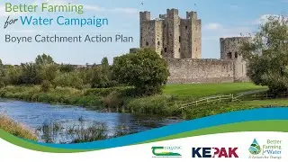 Boyne Catchment Action Plan - Better Farming for Water Campaign
