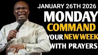 [Monday 26th January,2026]Start Your NEW WEEK With Prayer Spiritual Prayer By Apostle Joshua Selman