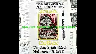 Masterpiece  ---- Irish Coffee - Live At Netwerk Aalst 1993