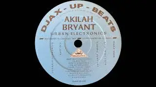 Akilah Bryant &ndash; Urban Electronics (Djax-Up-Beats, 1994)