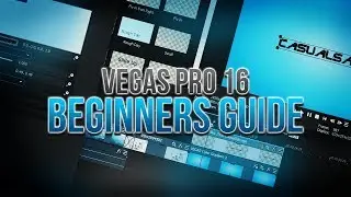 How To Use Vegas Pro 16 (BEGINNERS GUIDE)