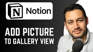 How To Add Picture to Gallery View in Notion | add cover image | Notion Tutorial