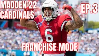 Madden 22 Cardinals Franchise Mode Ep.3