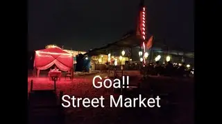 Planning trip to Goa? |Goa Market|Baga street Market| Handicraft Market| Local Market in South Goa