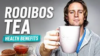 The Health Benefits of Rooibos Tea