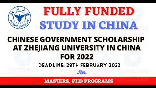 Chinese Government Scholarship 2022 | Fully Funded Scholarships In China | Study in China for FREE
