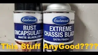 Eastwood Rust Encapsulator & Extreme Chassis Black Review Part 1 - Application / First Impressions