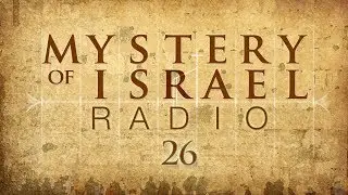 MI 26 - He Shall Confirm the Covenant with Many for One Seven...