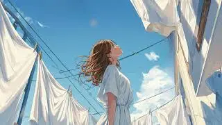 Balcony Light | 1 Hour of Chill Lo-fi with a Morning Wind 🍃☀️