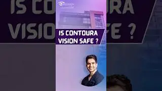 Is Contoura Vision Safe? It is US FDA-approved & it is the most safest technology for glass removal.