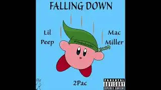 Falling down Remix - Lil Peep, Mac Miller & Tupac (MadadyRadio)