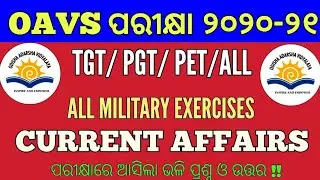 OAVS 2020-21 Exam Oriented Current Affairs Questions & Answers !! All Military Exercise CA !!