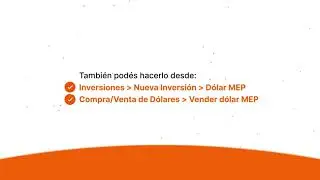&iquest;C&oacute;mo vender D&oacute;lar MEP desde Online Banking?