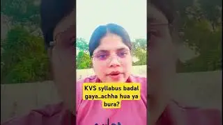 KVS PRIMARY SYLLABUS बदल गया तो अच्छा हुआ या बुरा #kvs #kvsprt #shorts #ytshorts #kvspreapration
