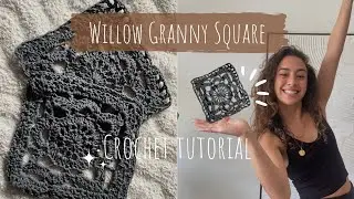 HOW TO crochet a WILLOW Granny Square / Willow granny square TUTORIAL / Beginner CROCHET