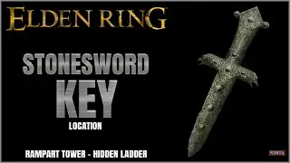 Elden Ring | Stonesword Key hidden ladder Location | Rampart Tower
