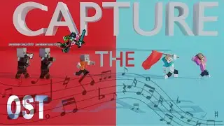 GMVM Productions Capture the Flag part 1 OST