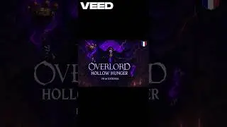 👑 OVERLORD &ndash; HOLLOW HUNGER (FR)