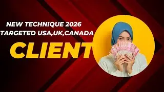 Client Hunting New Technique 2026  || Freelancing