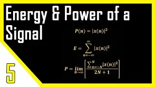 Energy and Power of a Signal | Digital Signal Processing