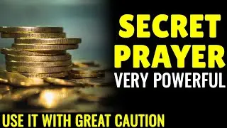 SECRET BIBLE PRAYER FOR FINANCIAL ABUNDANCE