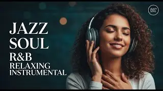 Midnight Soul & R&B &ndash; Relaxing Playlist for Chill Mood #midnightsoul