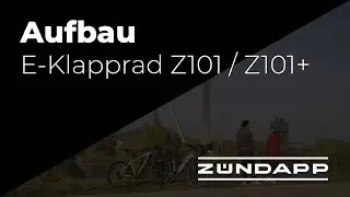 Aufbau Zündapp  E-Klapprad Z101 und Z101+