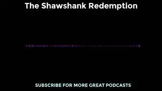 The Genius of The Shawshank Redemption: A Screenplay Masterclass | Screenplay Sessions Podcast