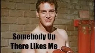 Somebody Up There Likes Me 傷だらけの栄光