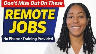 7 Remote Jobs You Can Do From Home | Non-Phone, Paid Training & Part-Time Roles
