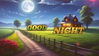 Good night 🥀 good night status 💕 good night sweet dream || good night love song