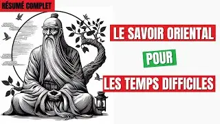 Conte de sagesse orientale pour des temps difficiles
