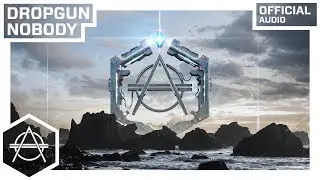 FLASHBACK: Dropgun - Nobody (Official Audio)