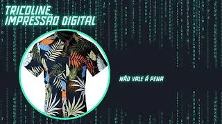 N&atilde;o utilize tecido tricoline com IMPRESS&Atilde;O DIGITAL para confeccionar Roupas voc&ecirc; vai se 
