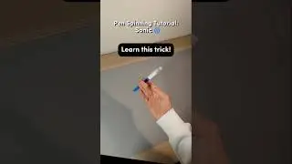 Learn the SONIC Pen Spinning Trick in 9 Seconds!