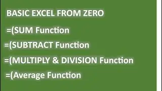 Excel Basic Functions Tutorial | Learn SUM, Subtract, Multiply, Division & Average Easily