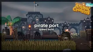 Pirate port 🏴‍☠️ Animal Crossing entrance ideas // Speed Build