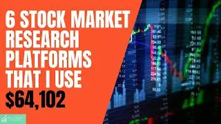 6 Stock Market Research  Platforms That I Use