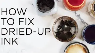How to Fix Dried-Up Calligraphy Ink