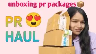 ✨ PR Haul Unboxing | Itne Saare PR Packages! ✨| #pr #prhaul #unboxing 
