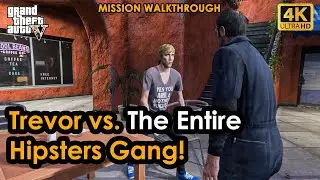 Прохождение миссии GTA 5 - Безумные хипстеры | 4K