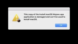 This Copy Of The Install MacOS Application Is Damaged, And Can&rsquo;t Be Used To Install MacOS