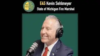 Kevin Sehlmeyer - State of Michigan Fire Marshal