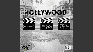 Hollywood (feat. Hbk JayJay & TyTheGuy)
