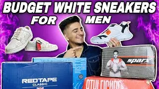 Top 6 Budget White Sneakers/Shoes For Men Under 1000/1500