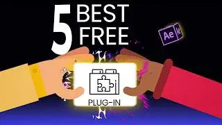 Top 5 Free After Effects Plugins You Need To Edit Like A Pro!:Stop Being Beginner