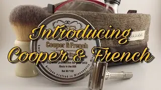 Introducing Cooper & French Shaving Soap