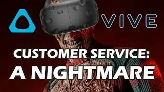 My Experience With HTC Vive Customer Service: A Nightmare - Find Out Why