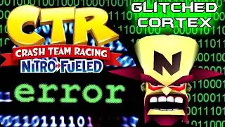 Crash Team Racing Nitro Fueled Glitched Cortex
