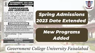 Spring Admissions GCUF 2023 | Date Extended for Online Apply, Test and Interview